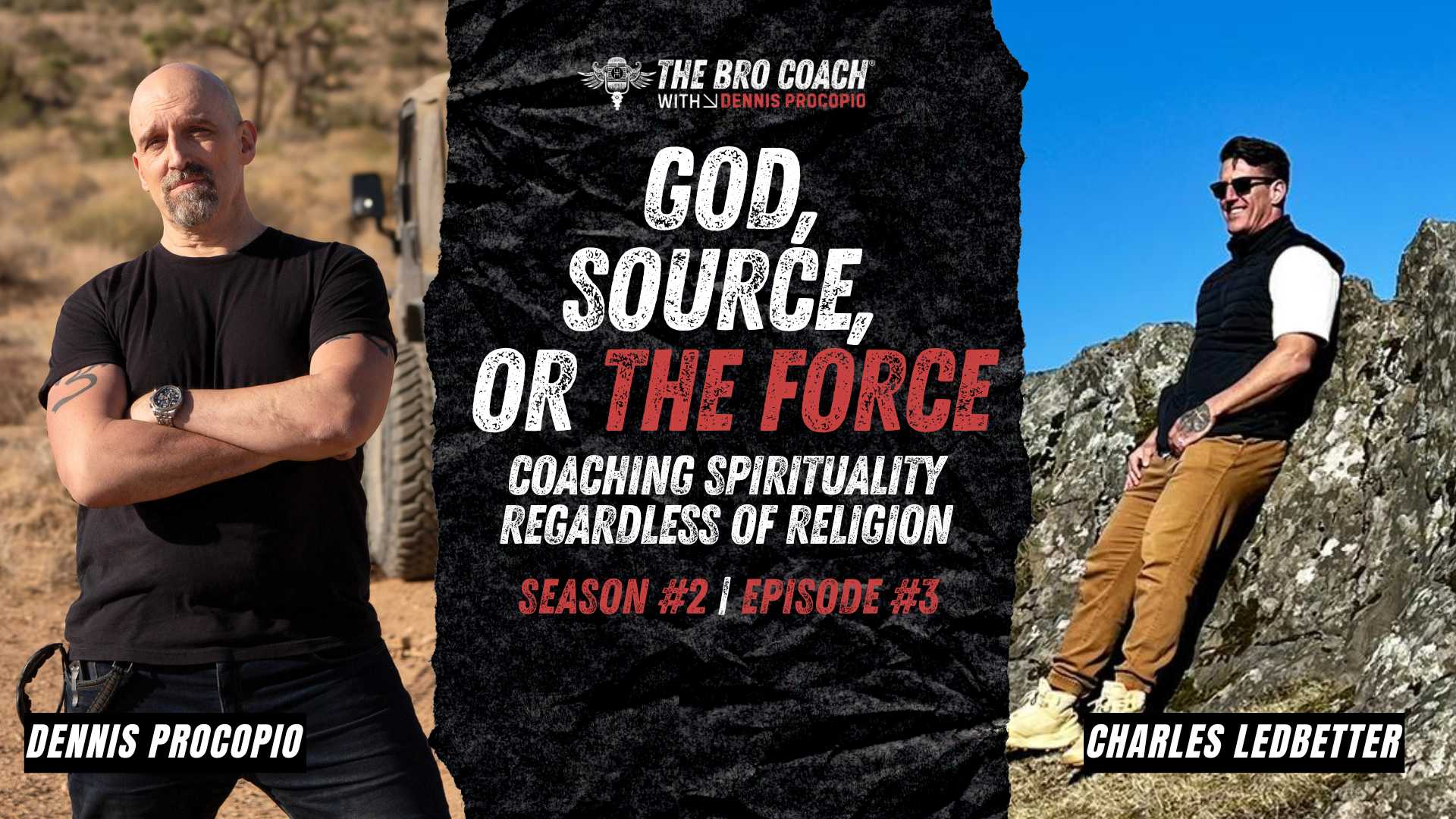 Bro Coach® Dennis Procopio on coaching spiritual men of every religion, from Catholic to agnostic, without pushing belief. The source is already inside you.